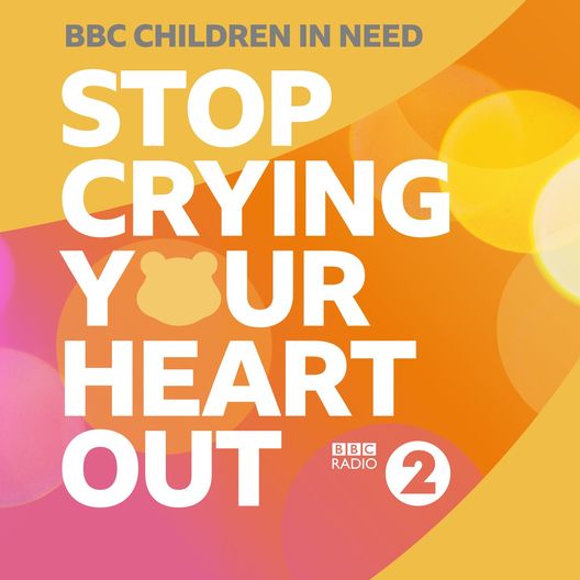 Stop Crying Your Heart Out - BBC Children In Need - BBC Radio 2
